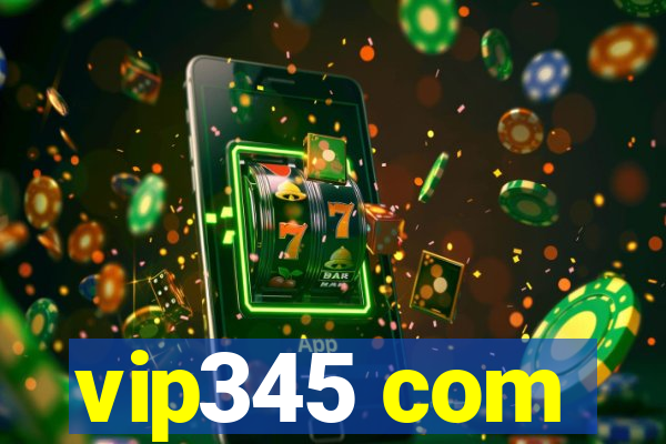 vip345 com